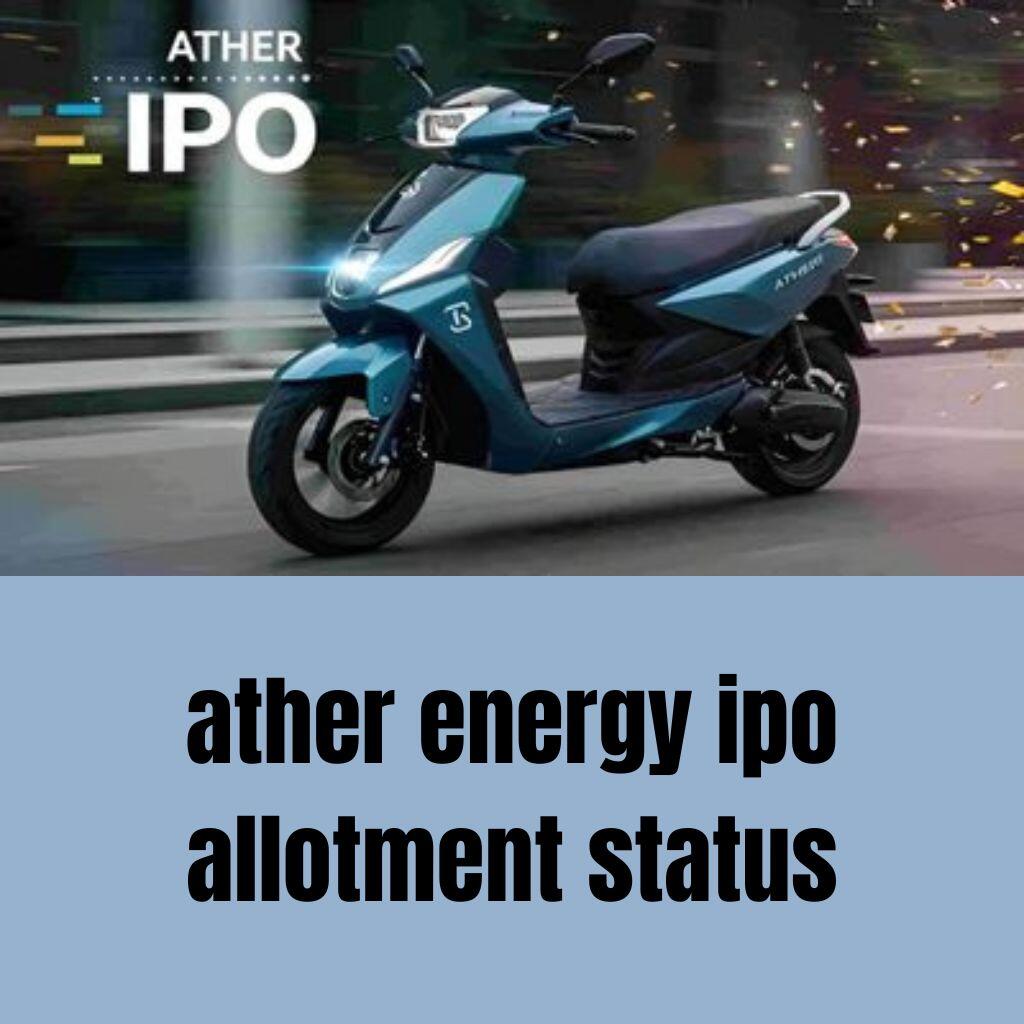 ather energy ipo allotment status